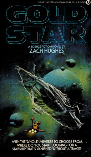 Gold Star front cover by Zach Hughes, ISBN: 0451126254
