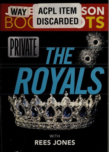 Private: The Royals (BookShots) front cover by James Patterson, ISBN: 0316505196