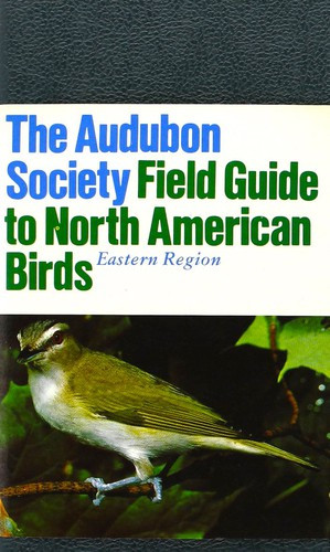North American Birds: Eastern Region (Audubon Society Field Guide) front cover by John Bull, John Farrand Jr., ISBN: 0394414055