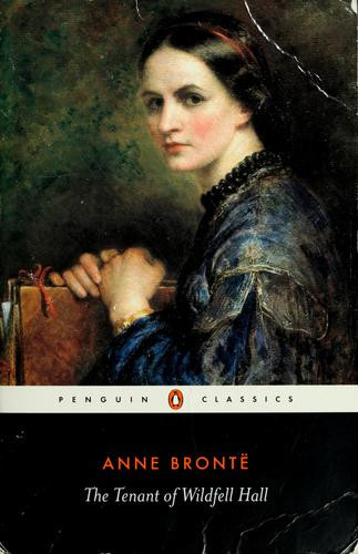 The Tenant of Wildfell Hall (Penguin Classics) front cover by Anne Bronte, ISBN: 0140434747