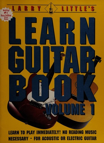 Larry Little's Learn Guitar Book front cover by Larry Little, ISBN: 1884208088