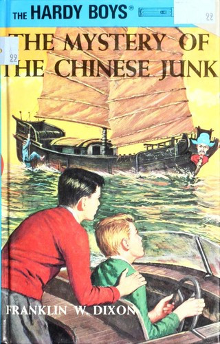 The Mystery of the Chinese Junk 39 Hardy Boys front cover by Franklin W. Dixon, ISBN: 0448089394