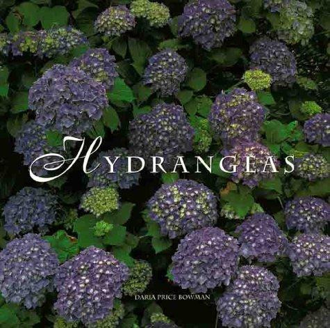 Hydrangeas front cover by Daria Price Bowman, ISBN: 1586630075
