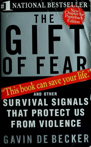 The Gift of Fear front cover by Gavin De Becker, ISBN: 0440226198