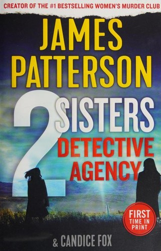 2 Sisters Detective Agency front cover by James Patterson,Candice Fox, ISBN: 1538704587