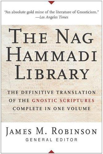 The Nag Hammadi Library In English (Revised Edition) front cover by James McConkey Robinson, ISBN: 0060669357