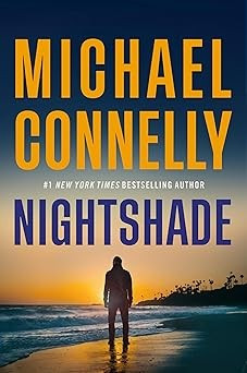 Nightshade front cover by Michael Connelly, ISBN: 0316588482