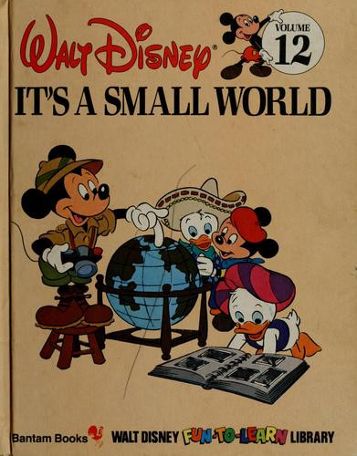 It's a Small World 12 Disney's Fun to Learn front cover by Walt Disney Company, ISBN: 055305516X