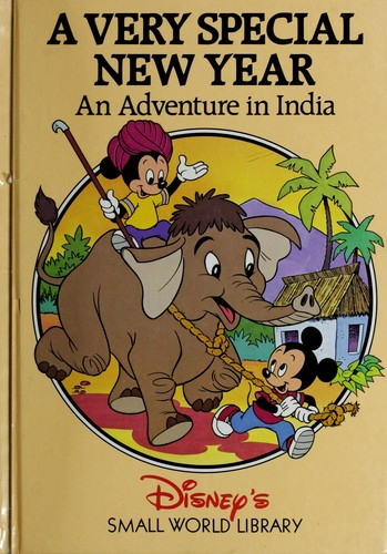 A Very Special New Year: An Adventure in India (Disney's Small World Library) front cover by Walt Disney Company, ISBN: 071728221X