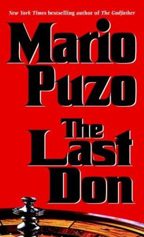 The Last Don: A Novel front cover by Mario Puzo, ISBN: 0345412214