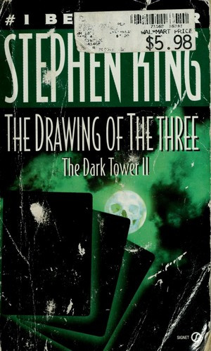 The Drawing of the Three 2 Dark Tower front cover by Stephen King, ISBN: 0451163524