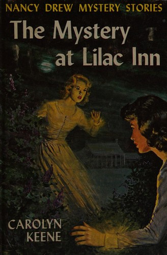 The Mystery at Lilac Inn 4 Nancy Drew front cover by Carolyn Keene, ISBN: 0448095041