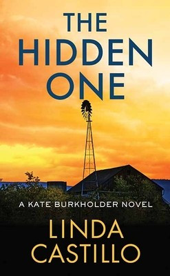 The Hidden One: 14 Kate Burkholder (Large Print) front cover by Linda Castillo, ISBN: 1638088810
