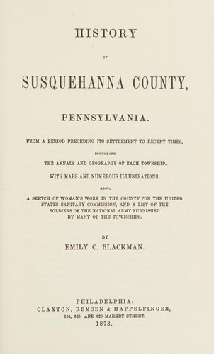 History of Susquehanna County, Pennsylvania front cover by Emily C Blackman, ISBN: 0806379790