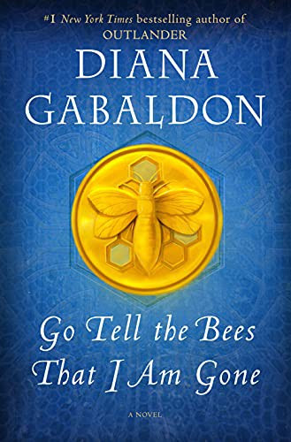 Go Tell the Bees That I Am Gone 9 Outlander front cover by Diana Gabaldon, ISBN: 1101885688