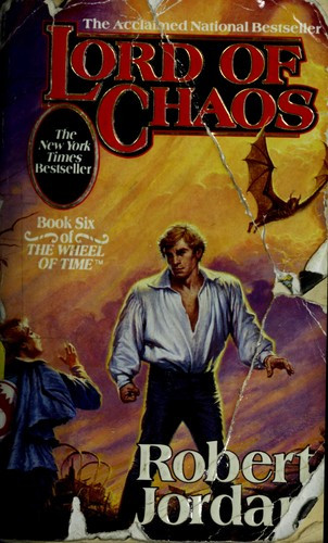Lord of Chaos 6 Wheel of Time front cover by Robert Jordan, ISBN: 0812513754