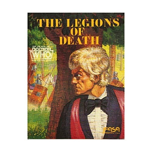 Legions of Death (Doctor Who Role Playing Game 9205) front cover by J. Andrew Keith, ISBN: 0931787262