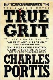 True Grit MTI front cover by Charles Portis, ISBN: 159020459X