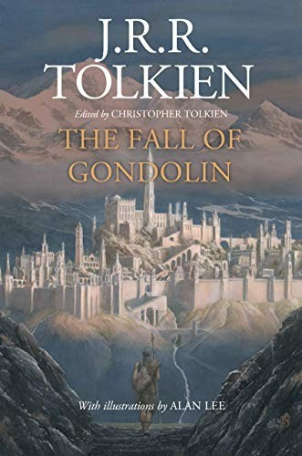 The Fall of Gondolin front cover by J.R.R. Tolkien, ISBN: 0358131456