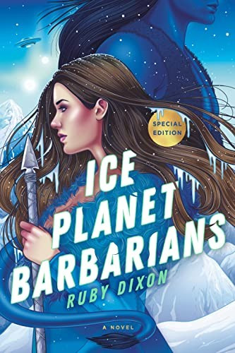 Ice Planet Barbarians front cover by Ruby Dixon, ISBN: 0593546024