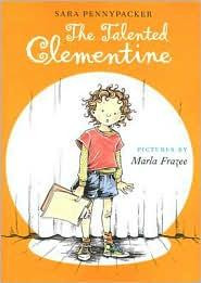 The Talented Clementine 2 Clementine front cover by Sara Pennypacker, ISBN: 0545081505