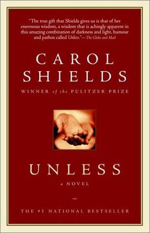 Unless front cover by Carol Shields, ISBN: 0679311807