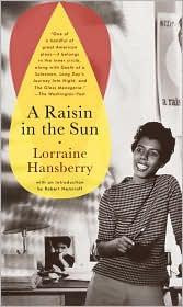 A Raisin In the Sun front cover by Lorraine Hansberry, ISBN: 0679755330