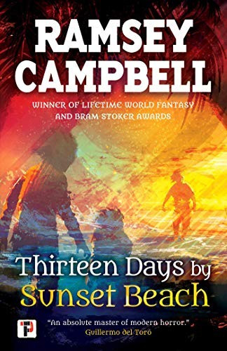 Thirteen Days by Sunset Beach front cover by Ramsey Campbell, ISBN: 1787580334