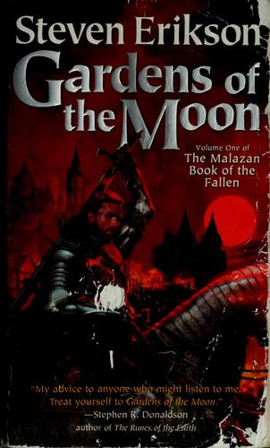 Gardens of the Moon 1 Malazan Book of the Fallen front cover by Steven Erikson, ISBN: 0765348780
