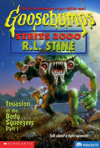 Invasion of the Body Squeezers (Part 1) 4 Goosebumps Series 2000 front cover by R L Stine, ISBN: 0590399918