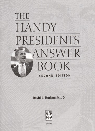 Handy Presidents Answer Book front cover by David L Hudson, ISBN: 1578593174