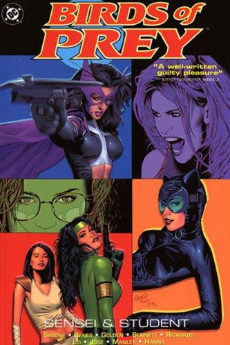 Birds of Prey: Sensei & Student front cover by Gail Simone, ISBN: 1401204341