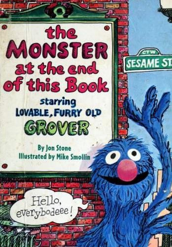 The Monster at the End of This Book Board Book front cover by Jon Stone, Michael Smollin, ISBN: 0375805613