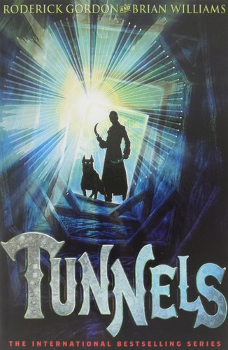 Tunnels 1 front cover by Brian Williams, Roderick Gordon, ISBN: 0545078814