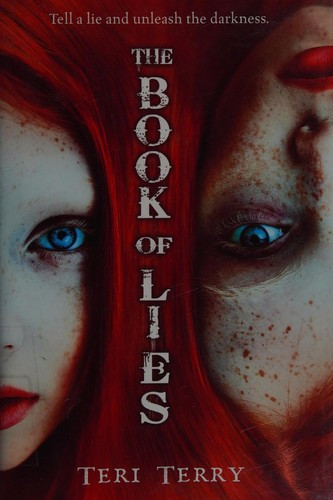 Book of Lies front cover by Teri Terry, ISBN: 0544900480