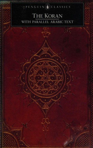 Koran: With Parallel Arabic Text (Revised) front cover by N J Dawood,Thomas Wyatt,Anonymous, ISBN: 0140445420