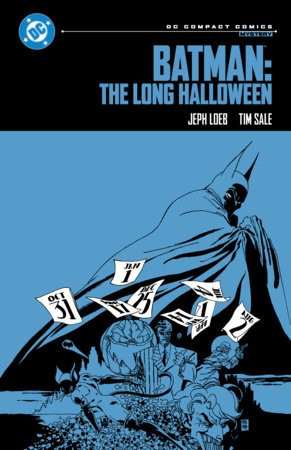 Batman: The Long Halloween (DC Compact Comics) front cover by Jeph Loeb, ISBN: 1799502880