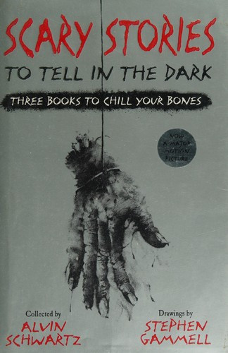 Scary Stories to Tell in the Dark: Three Books to Chill Your Bones: All 3 Scary Stories Books with the Original Art! front cover by Alvin Schwartz, ISBN: 0062968971