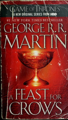 A Feast for Crows 4 Song of Ice and Fire front cover by George R.R. Martin, ISBN: 055358202X