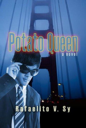 Potato Queen front cover by Rafaelito V Sy, ISBN: 1928662064