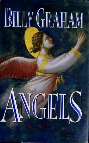 Angels front cover by Billy Graham, ISBN: 0849911672