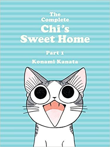 The Complete Chi's Sweet Home 1 front cover by Konami Kanata, ISBN: 1942993161