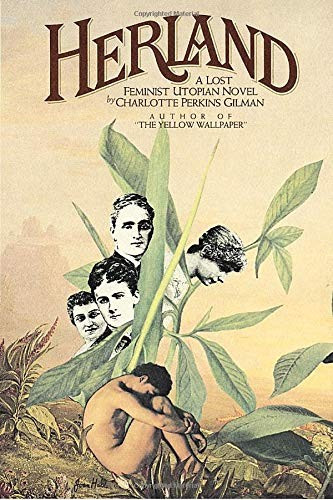 Herland front cover by Charlotte Perkins Gilman, ISBN: 0394736656