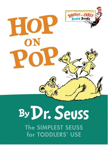 Hop On Pop (Board Book) front cover by Dr. Seuss, ISBN: 0375828370