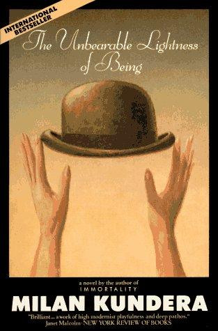 The Unbearable Lightness of Being front cover by Milan Kundera, ISBN: 0060914653