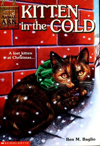 Kitten In the Cold 13 Animal Ark front cover by Ben M. Baglio, ISBN: 0439096987
