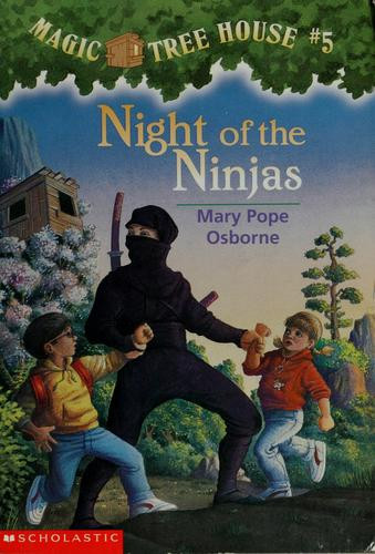 Night of the Ninjas 5 Magic Tree House front cover by Mary Pope Osborne, ISBN: 0590965433
