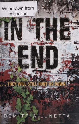 In the End 2 In the After front cover by Demitria Lunetta, ISBN: 0062105485