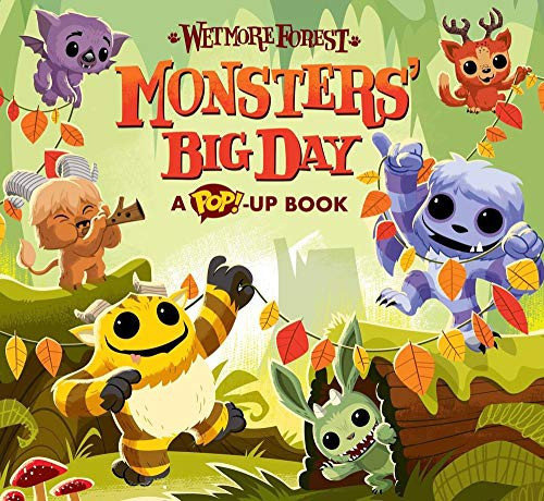 Monsters' Big Day: A Pop-Up Book Volume 8 front cover by Randy Harvey,Sean Wilkinson,John Skewes, ISBN: 1454936045