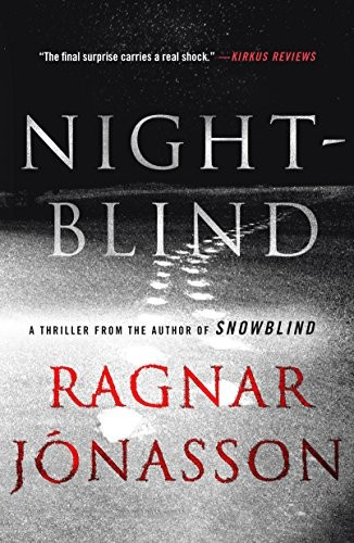 Nightblind: A Thriller front cover by Ragnar Jónasson, ISBN: 1250193338